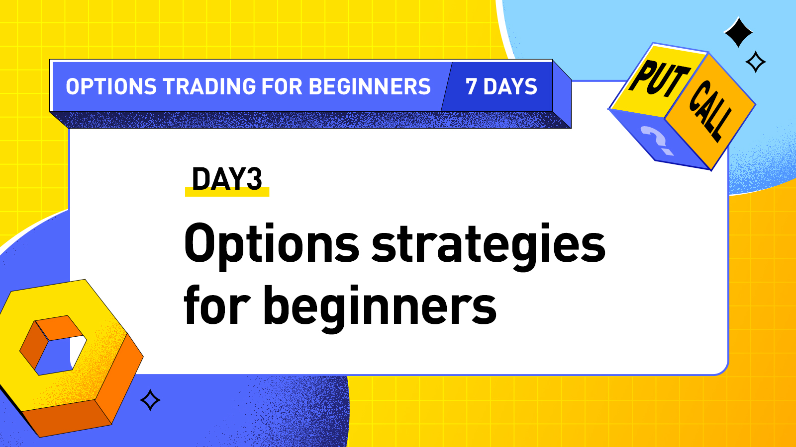 Day3：Options strategies for beginners