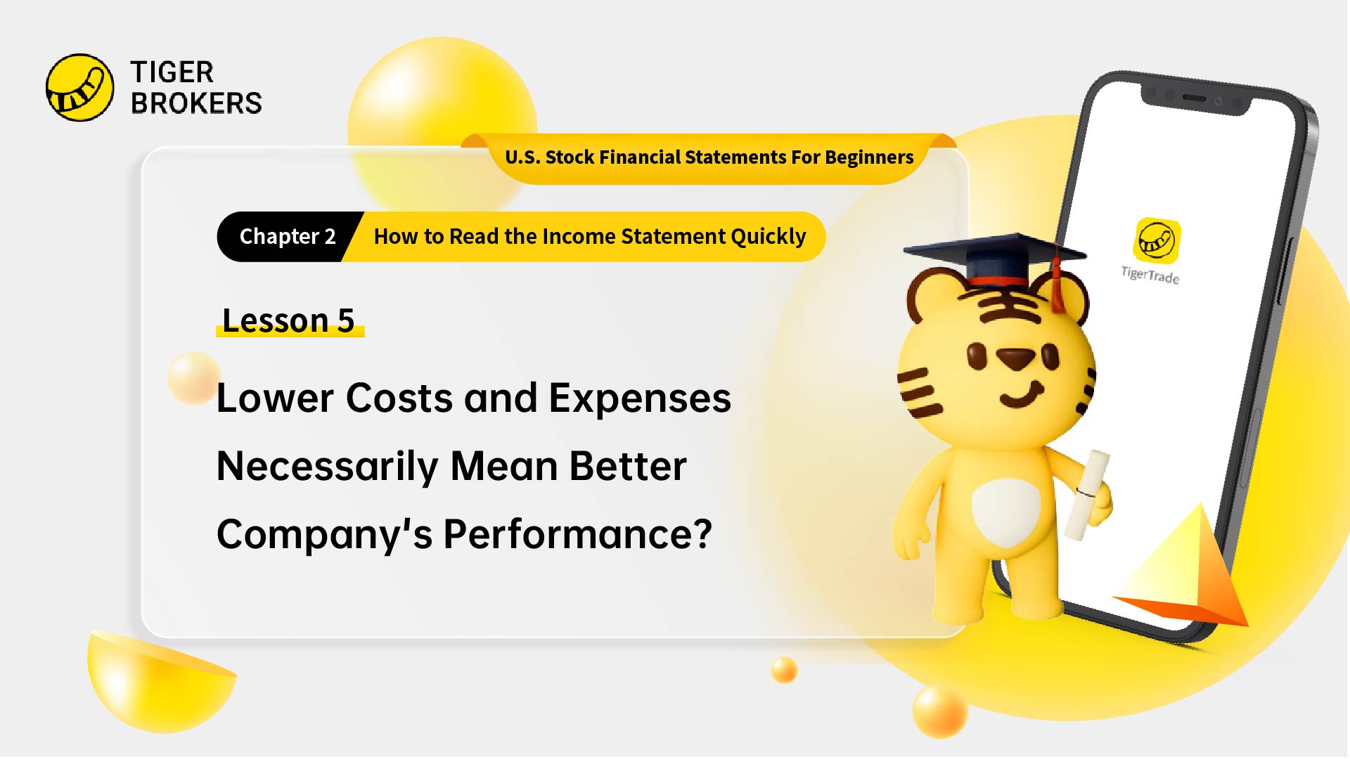 Lesson 5: Lower costs and expenses necessarily mean what ?