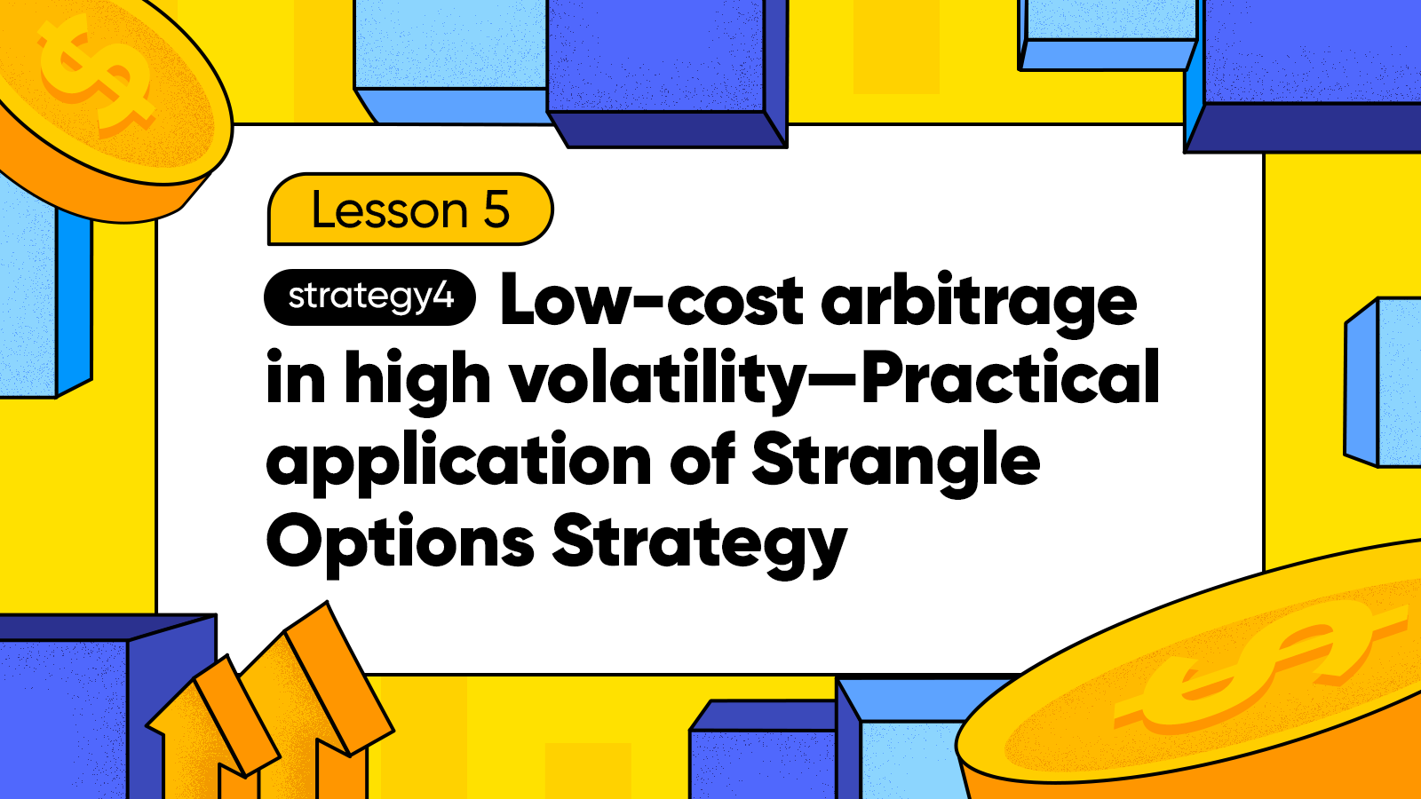 5.Practical Application of Strangle Options Strategy