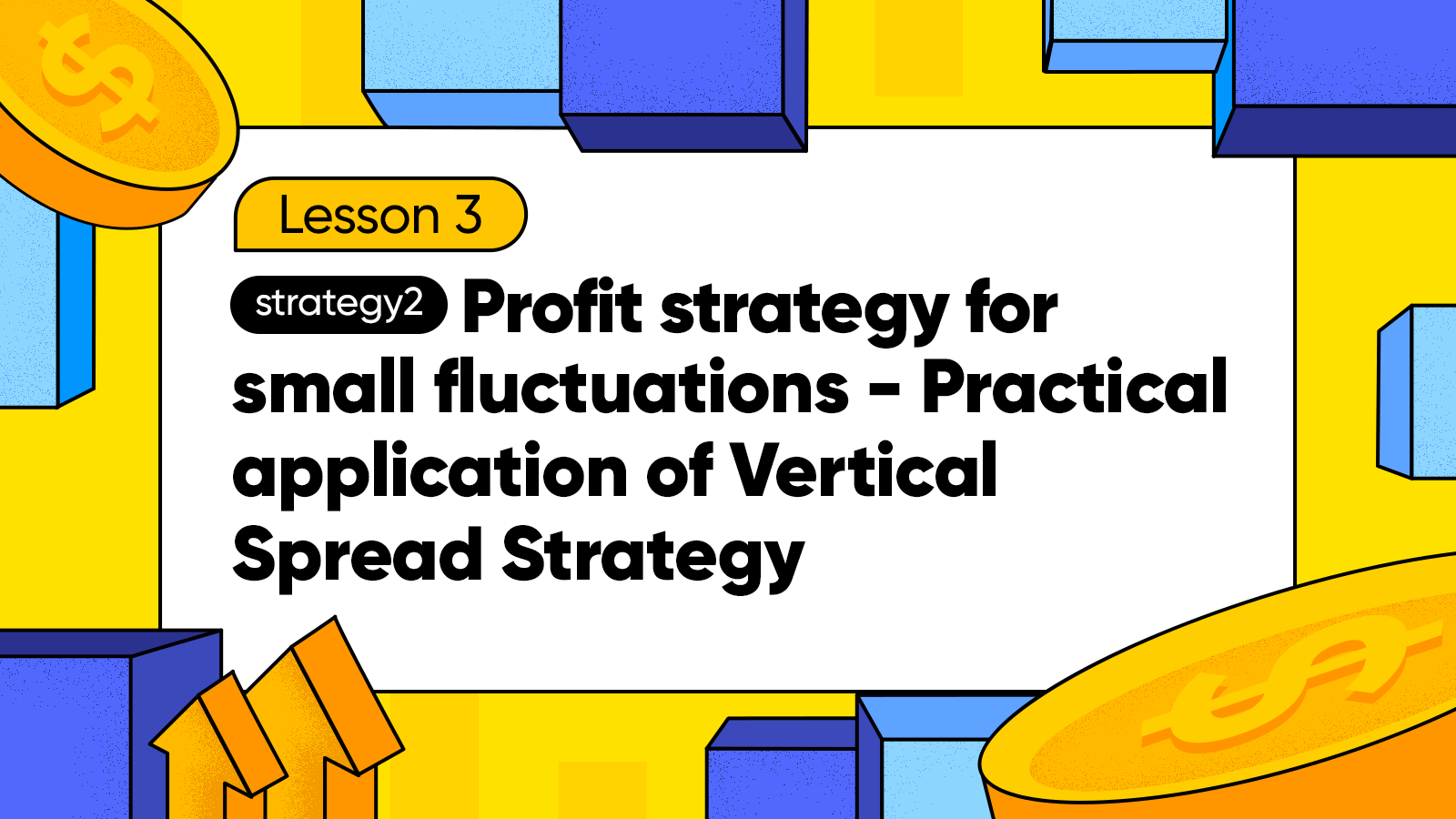3.1Practical Application of Vertical Spread Strategy